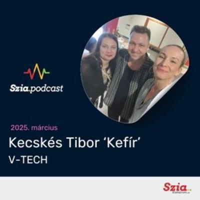 V-Tech vétkek Kefírrel | Szia Podcast