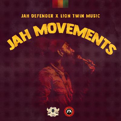 Jah Defender & Lion Twin Music - Jah Movements