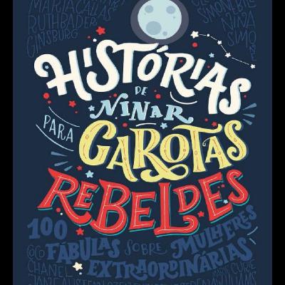 Podcast resumindo um episódio "Histórias de ninar para garotas Rebeldes". Podcast resumindo um episódio "Histórias de ninar para garotas Rebeldes".