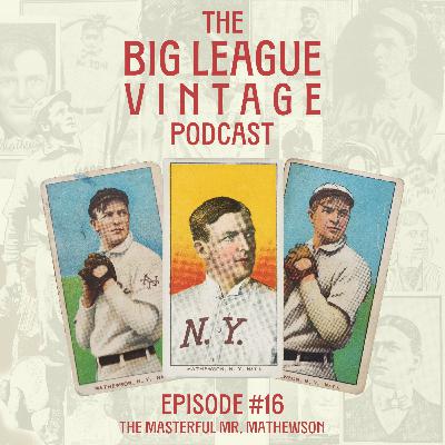 The Masterful Mr. Mathewson