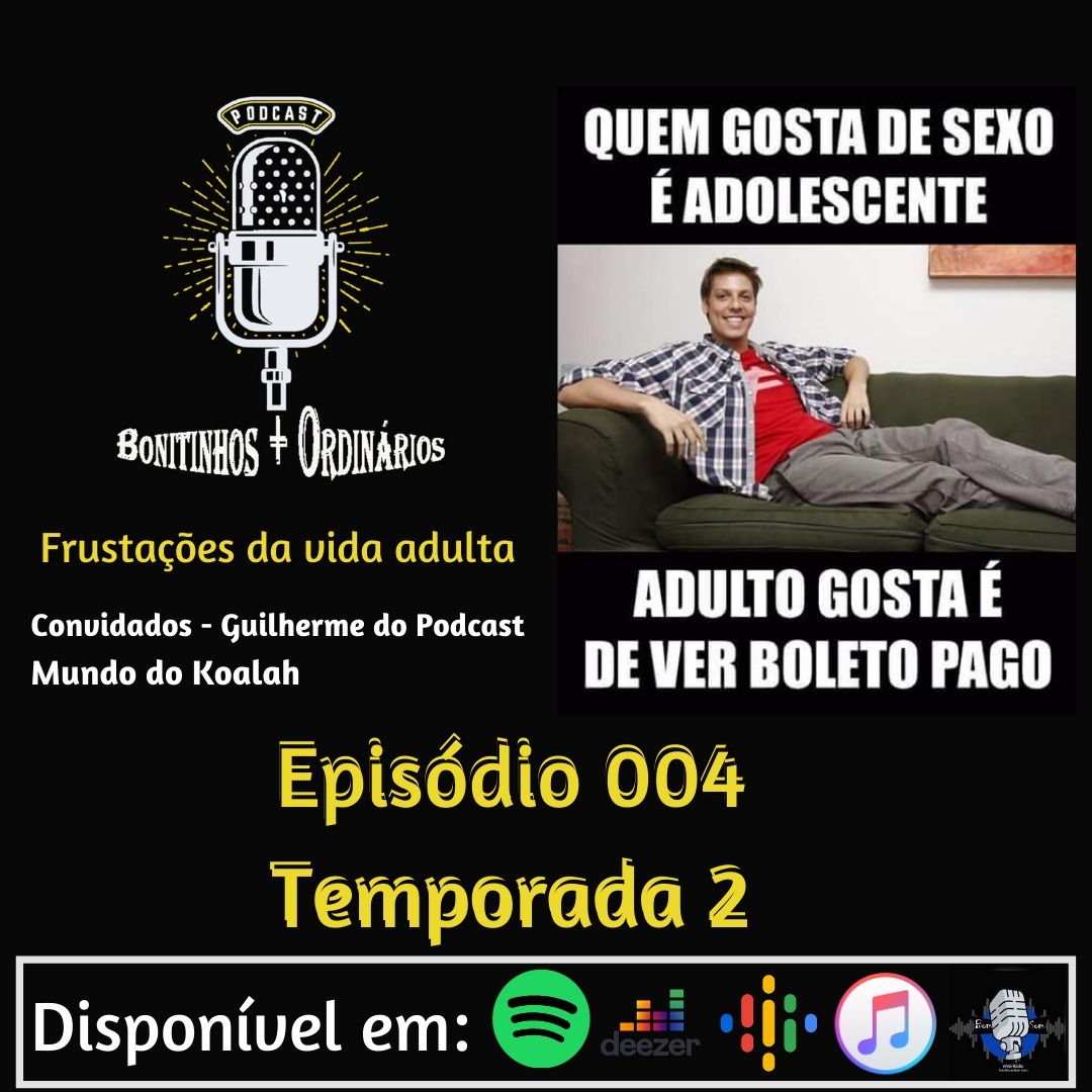 Bonitinhos Mais Ordinarios