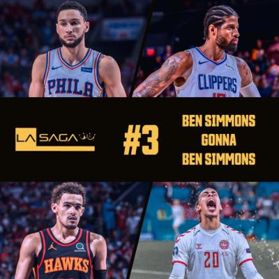 LA SAGA Podcast Episode #3 - Ben Simmons Gonna Ben Simmons LA SAGA Podcast Episode #3 - Ben Simmons Gonna Ben Simmons