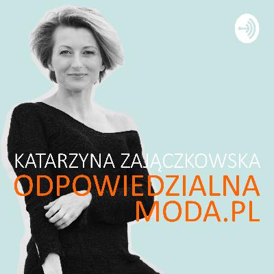 #145 Magazyn mody za kulisami. Rozmowa z Marcinem Świderkiem