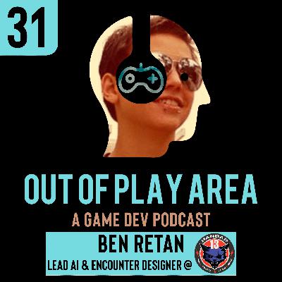 Ben Retan | Lead AI & Encounter Designer @ Hangar 13 | Ep 31 Ben Retan | Lead AI & Encounter Designer @ Hangar 13 | Ep 31