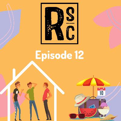 012: RSC Together Foreva' & Who Said That?? 012: RSC Together Foreva' & Who Said That??