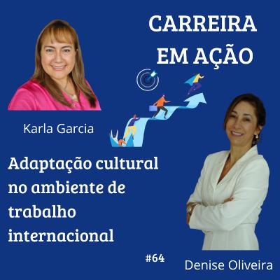 #64- Adaptação cultural no ambiente de trabalho internacional