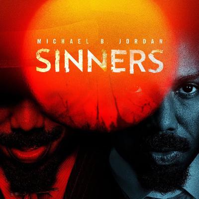 106: Sinners (2025)