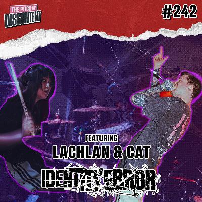 242 - Lachlan Ferruccio & Cat Xi (Identity Error)