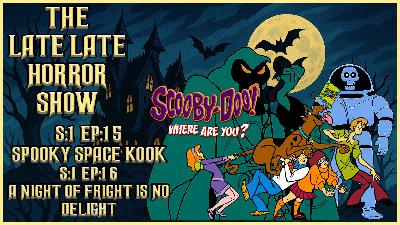 Scooby Doo Where Are You / Episodes 15 & 16 / Zoinks! The Podcast Dino & Dave #8