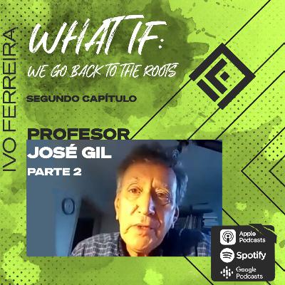 Entrevista con el Profesor José Gil - Segunda parte