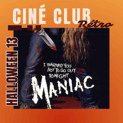 Halloween 13 : Maniac (1980)
