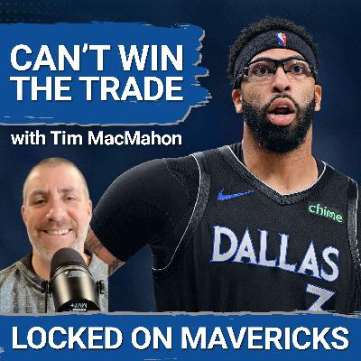 Tim MacMahon on The Most Important Decision the Mavs Need to Make About Trading Anthony Davis