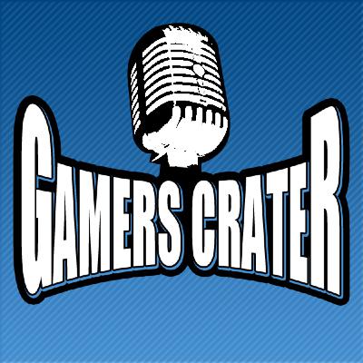 Gamer Crater: Episode 1