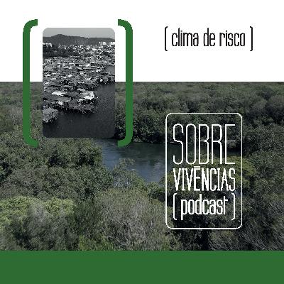 02 - Clima de risco