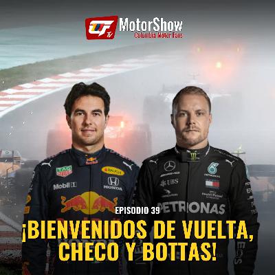 Ep. 39 | Checo Pérez y Valtteri Bottas aparecieron por fin