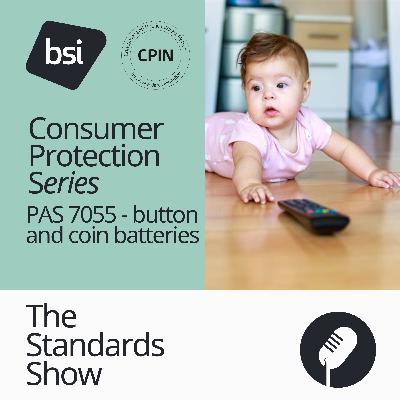 Consumer Protection | PAS 7055 - button and coin batteries Consumer Protection | PAS 7055 - button and coin batteries