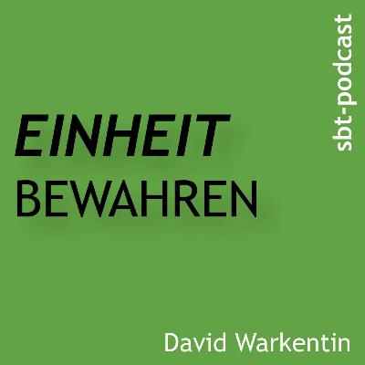 Einheit bewahren