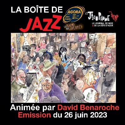 La Boîte de Jazz du 26 juin 2024