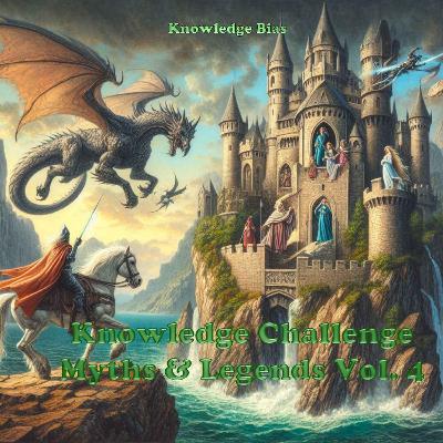 Myths and Legends Volume 4