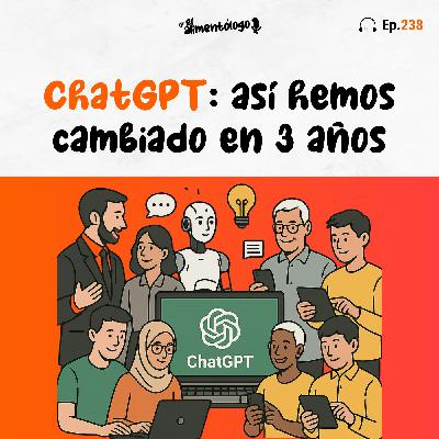 Así veo cómo las IA nos han cambiado en 3 años (Ep. 238)