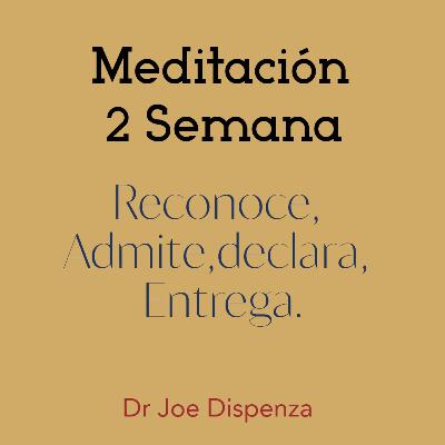 Meditación para la segunda semana