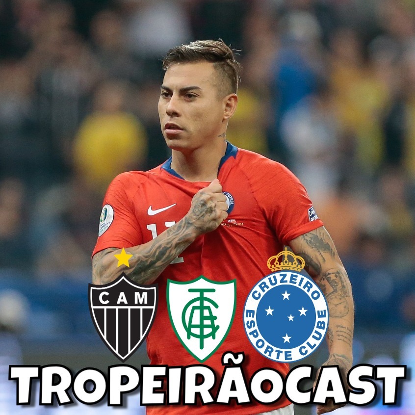 TropeirãoCast - Futebol mineiro, boa prosa e um prato de tropeiro