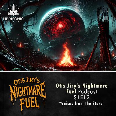 12: S1E12 – Voices from the Stars 12: S1E12 – Voices from the Stars