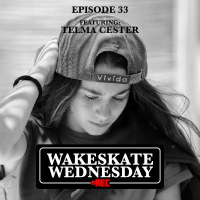 Episode 33 - Telma Cester