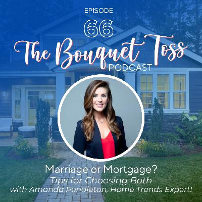 Marriage or Mortgage? Tips for Choosing Both with Zillow’s Home Trends Expert! Marriage or Mortgage? Tips for Choosing Both with Zillow’s Home Trends Expert!