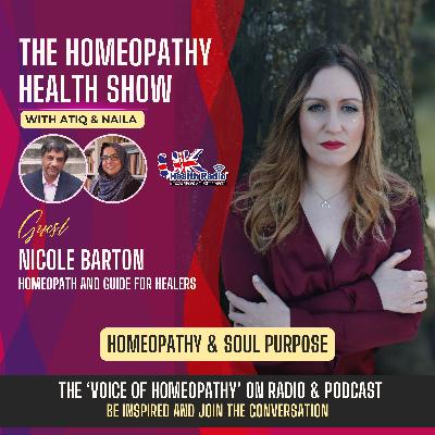 EP139: Homeopathy & Soul Purpose with Nicole Barton