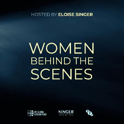 Introducing: Women Behind The Scenes