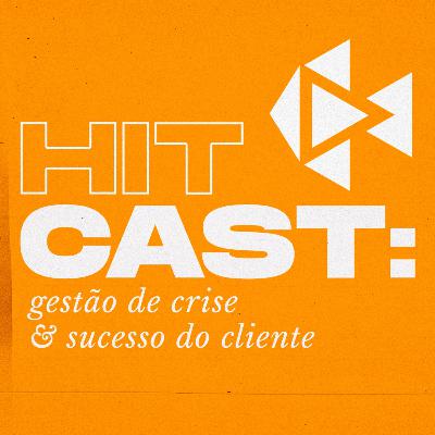 #2 Gestão de Crise & Sucesso do Cliente