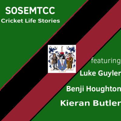 Cricket Life Stories (ft Luke Guyler, Benji Houghton and Kieran Butler) Cricket Life Stories (ft Luke Guyler, Benji Houghton and Kieran Butler)