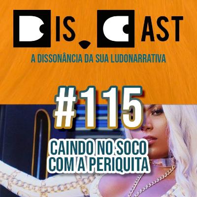 discast #115 - Caindo no soco com a periquita discast #115 - Caindo no soco com a periquita