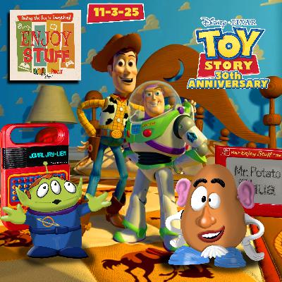 Enjoy Stuff: You've Got a Friend in Us