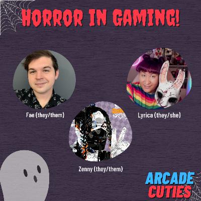 Horror in Gaming (ft. LookItsLyrica and BookooZenny)