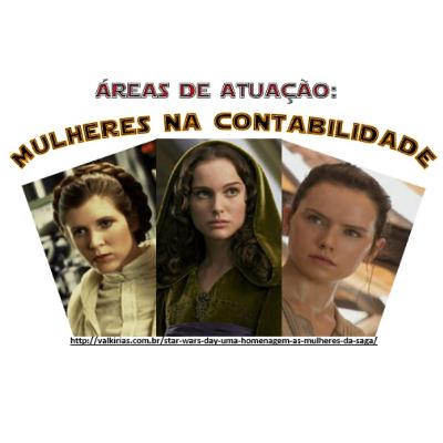 Episódio IV - Áreas de Atuação: Mulheres na Contabilidade
