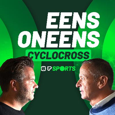 Eens of oneens met Niels Albert en Paul Herygers: Het nieuwe cross-seizoen!