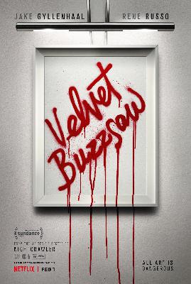 35 | Dan Gilroy on Velvet Buzzsaw