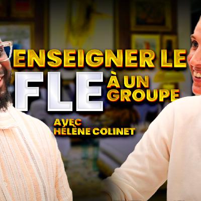 #18 : 10 pépites pour gérer un groupe de FLE #18 : 10 pépites pour gérer un groupe de FLE
