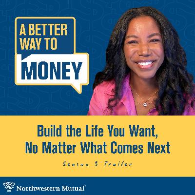 Season 3 Trailer: Build the Life You Want—No Matter What Comes Next