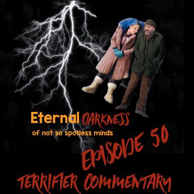 Episode 50 - Terrifier Commentary