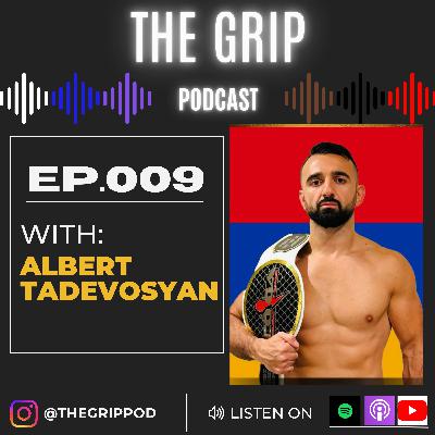 Ep. 009-Albert Tadevosyan: Belts, Business, and Belief: The Journey of a Modern Warrior Ep. 009-Albert Tadevosyan: Belts, Business, and Belief: The Journey of a Modern Warrior
