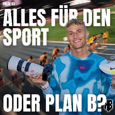 Alles für den Sport oder Plan B?