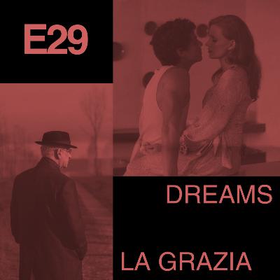 La Grazia et Dreams La Grazia et Dreams