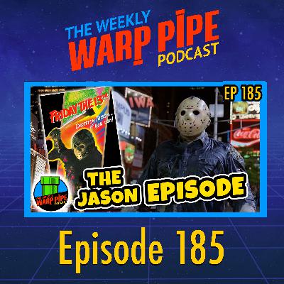 Jason Takes the Warp Pipe! Friday the 13th Special Episode - The Weekly Warp Pipe Ep 185