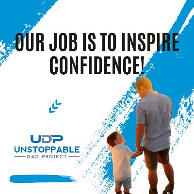 Our job is to inspire confidence.