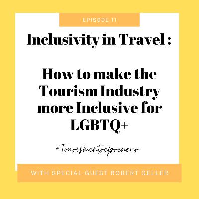 How to make the travel industry more inclusive for LGBTQ+ with Robert Geller of Fabstayz