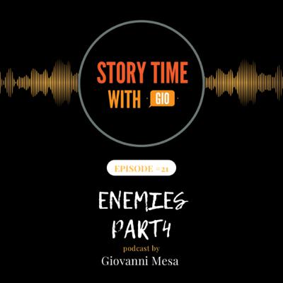 Enemies Part 4