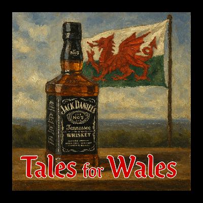 139. Jack Daniels & Welsh Whisky 139. Jack Daniels & Welsh Whisky